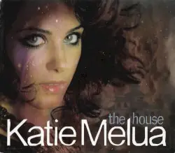 The House by Katie Melua