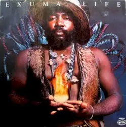 Life by Exuma