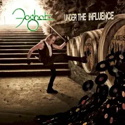 Under the Influence by Foghat