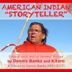 American Indian "Storyteller" by Dennis Banks, Kitaro