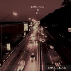 Private Love by Babefake & M4
