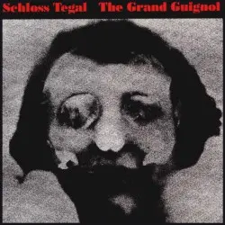 The Grand Guignol by Schloss Tegal