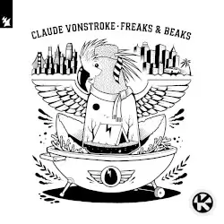 Freaks & Beaks by Claude VonStroke