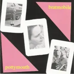 Pottymouth by Bratmobile