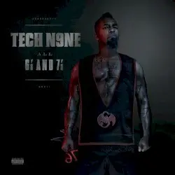 All 6’s and 7’s by Tech N9ne