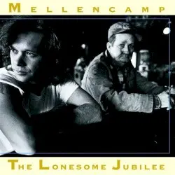 The Lonesome Jubilee by John Cougar Mellencamp