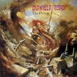 The Deluge by Manilla Road