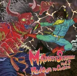 MADDEST SESSIONZ VOL.3 by RedOgre vs. Coakira