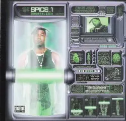 Immortalized by Spice 1