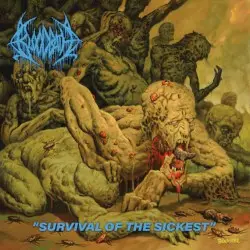 Survival of the Sickest by Bloodbath