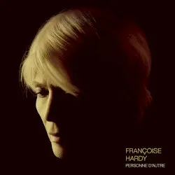 Personne d’autre by Françoise Hardy