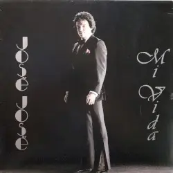 Mi vida by José José