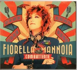 Combattente by Fiorella Mannoia