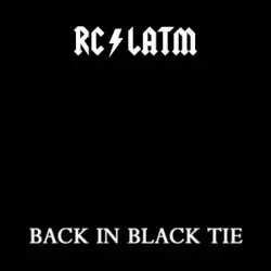 Back in Black Tie by Richard Cheese & Lounge Against The Machine