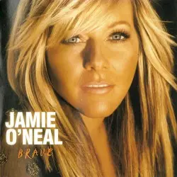 Brave by Jamie O’Neal