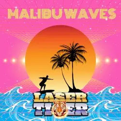 Malibu Waves by Laser Tiger