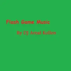 Flash Game Music by DJ Areal Kollen