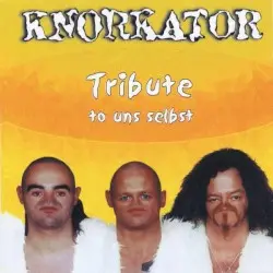Tribute to uns selbst by Knorkator