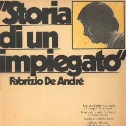 Storia di un impiegato by Fabrizio De André
