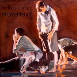Movement by Kelly Moran
