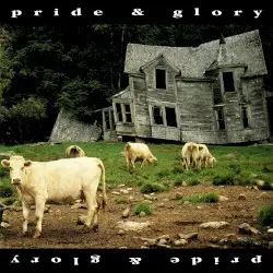 Pride & Glory by Pride & Glory