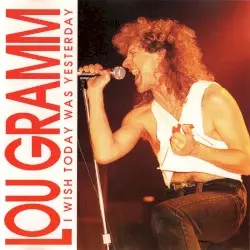 Foreigner in a Strange Land by Lou Gramm