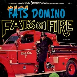 Fats on Fire by Fats Domino