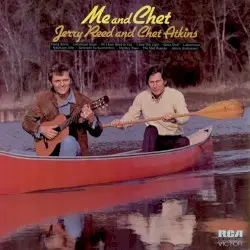 Me and Chet by Jerry Reed and Chet Atkins
