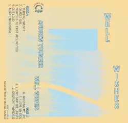 Well Wishes by Andrew Younker