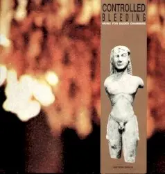 Music for Gilded Chambers by Controlled Bleeding