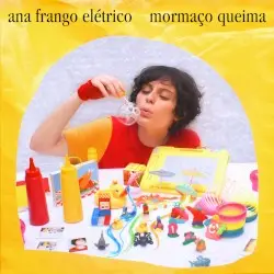 Mormaço Queima by Ana Frango Elétrico