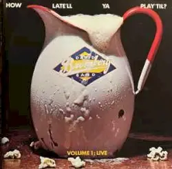 How Late’ll Ya Play ’Til? by David Bromberg Band