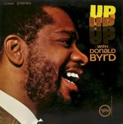 Up With Donald Byrd by Donald Byrd