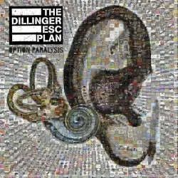 Option Paralysis by The Dillinger Escape Plan