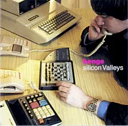 Silicon Valleys by Benge