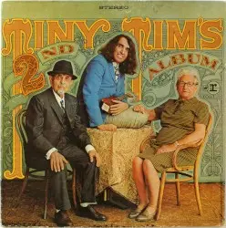 Tiny Tim’s 2nd Album by Tiny Tim