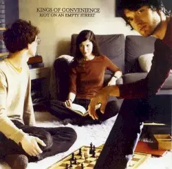 Riot on an Empty Street by Kings of Convenience