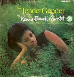 The Tender Gender by Kenny Burrell