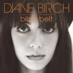 Bible Belt by Diane Birch