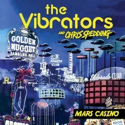 Mars Casino by The Vibrators and Chris Spedding