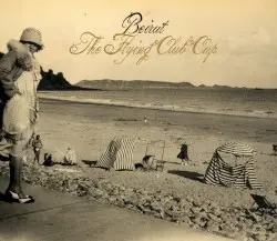 The Flying Club Cup by Beirut