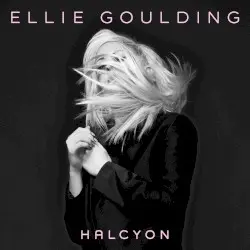 Halcyon by Ellie Goulding