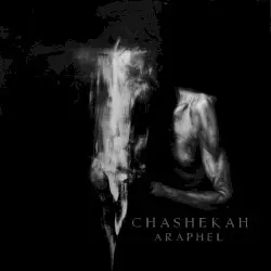 Chashekah by Araphel