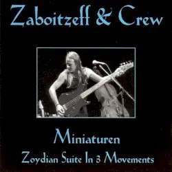 Miniaturen (Zoydian Suite In 3 Movements) by Thierry Zaboïtzeff