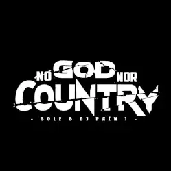 No God Nor Country by Sole & DJ Pain 1