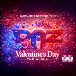 Valentine's Day: The Album by Daz Dillinger