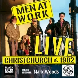 Live in Christchurch 1982 by Men at Work