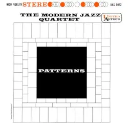 Patterns by Modern Jazz Quartet