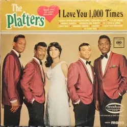 I Love You 1,000 Times by The Platters