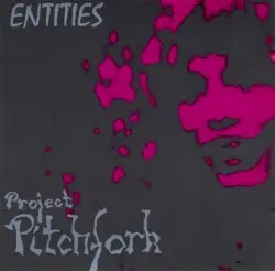 Entities by Project Pitchfork